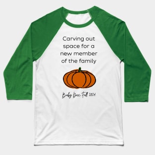 Pumpkin Baby Announcement (Fall 2024) Baseball T-Shirt